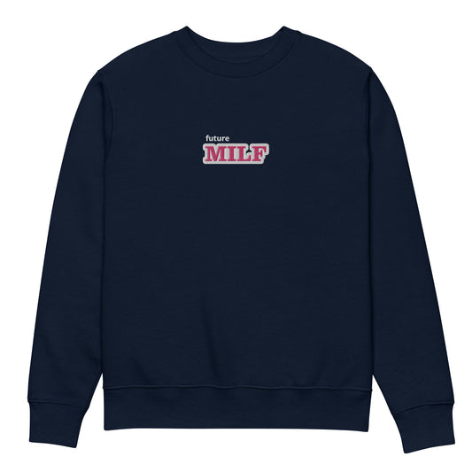 MILF eco sweatshirt