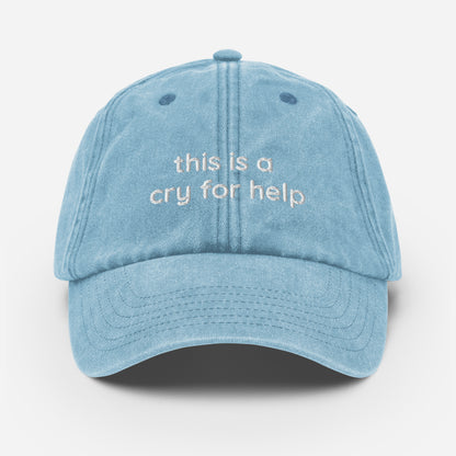 cry for help Hat